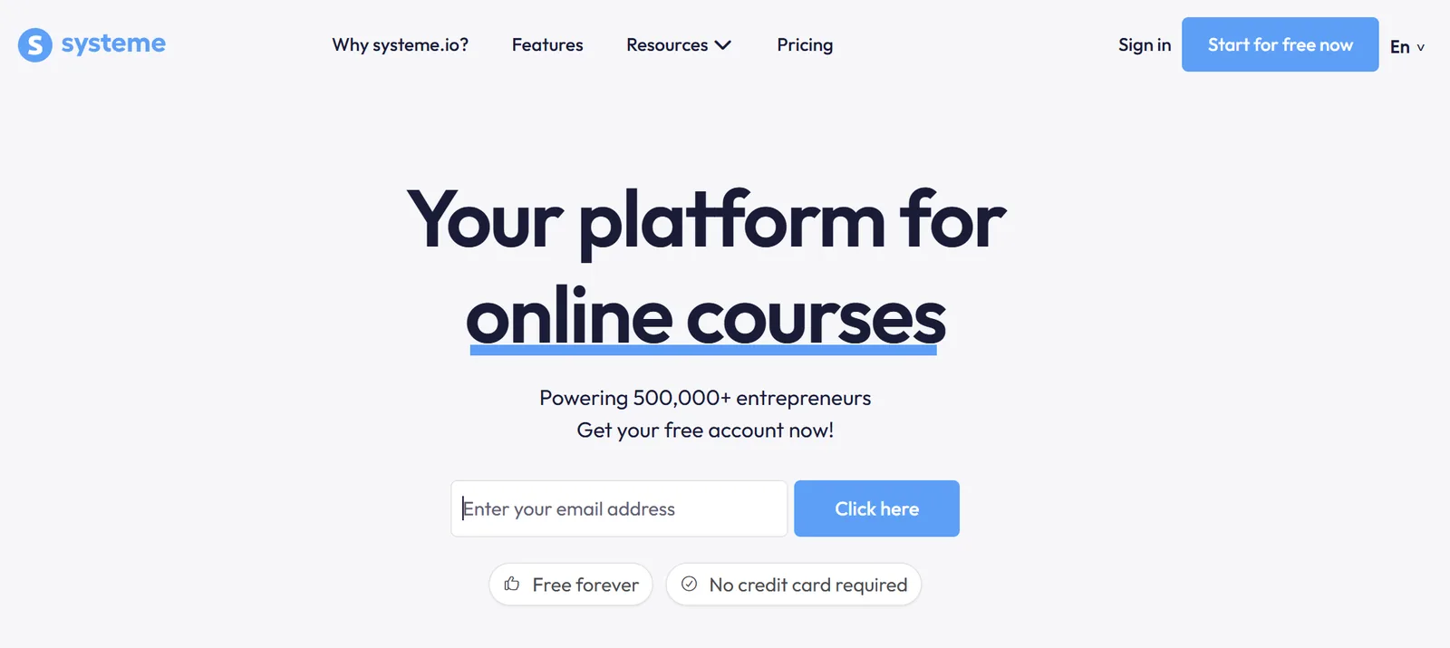 Systeme.io signup surface showing the free forever and no credit card required badges